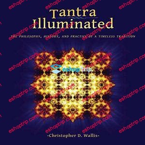 Christopher D Wallis Tantra Illuminated