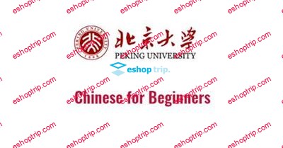 Coursera Chinese for Beginners by Peking University