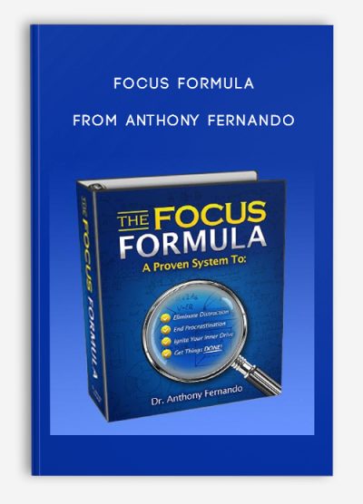 Dr.Anthony Fernando The Focus Formula