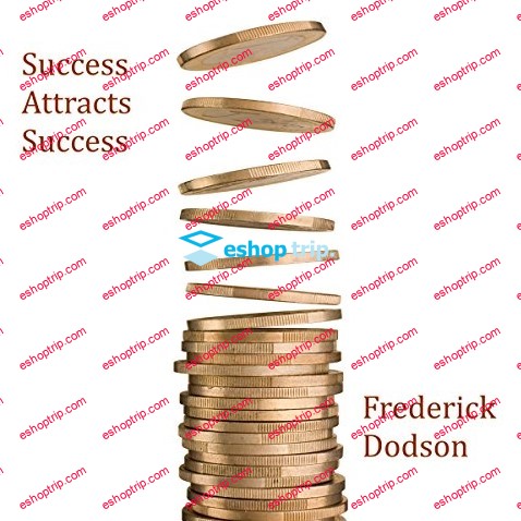 Frederick Dodson Success Attracts Success Membership Content