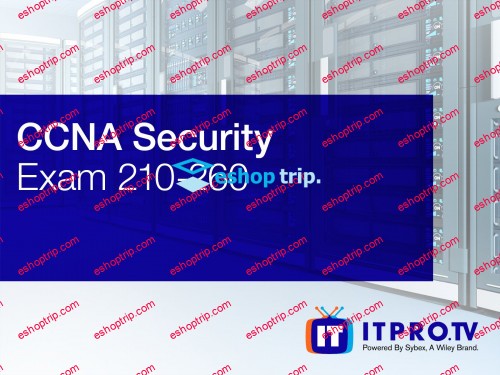 ITProTV CCNA Security Exam 210 260