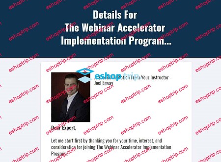 Joel Erway Webinar Accelerator Implementation Program