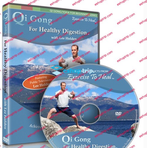 Lee Holden Qi Gong for Healthy Digestion