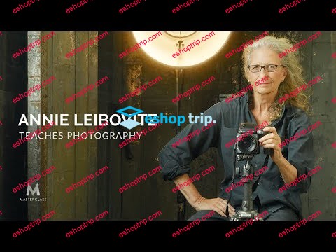 MasterClass Annie Leibovitz Teaches Photography