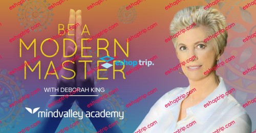 Mindvalley Quest Be A Modern Master Deborah King