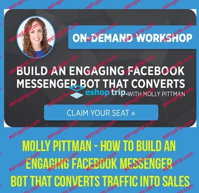 Molly Pittman How to Build an Engaging Facebook Messenger Bot