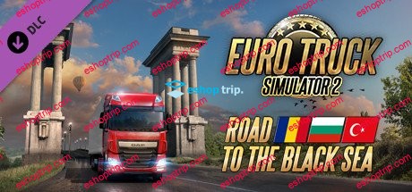 Euro Truck Simulator 2 Road to the Black Sea