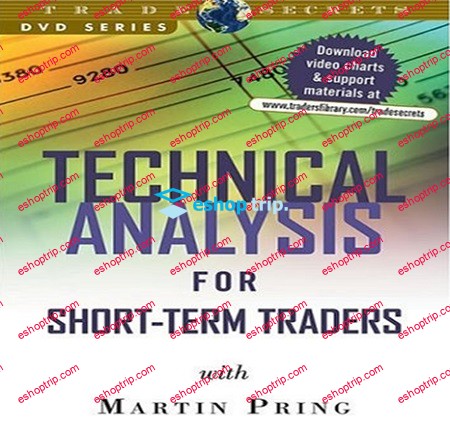 Martin Pring Technical Analysis for Short Term Traders