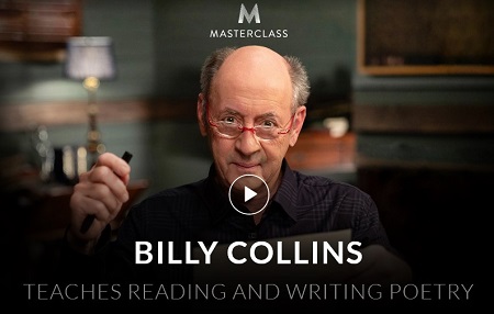 Masterclass Billy Collins Teaches Reading And Writing Poetry