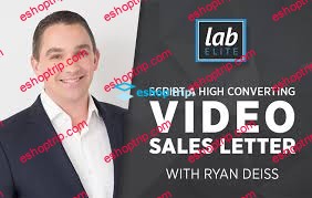 Ryan Deiss Script A High Converting Video Sales Letter