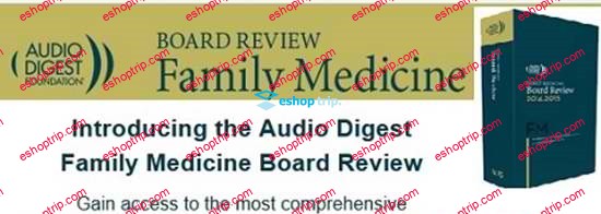 Audio Digest Family Medicine Board Review