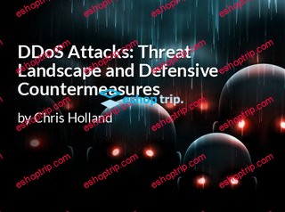 DDoS Attacks Threat Landscape And Defensive Countermeasures