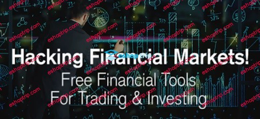 Hacking Financial Markets 25 Tools For Trading Investing 2016