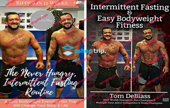 Tom DeBlass Ripped In 12 Weeks Intermittent Fasting and Easy Bodyweight Fitness