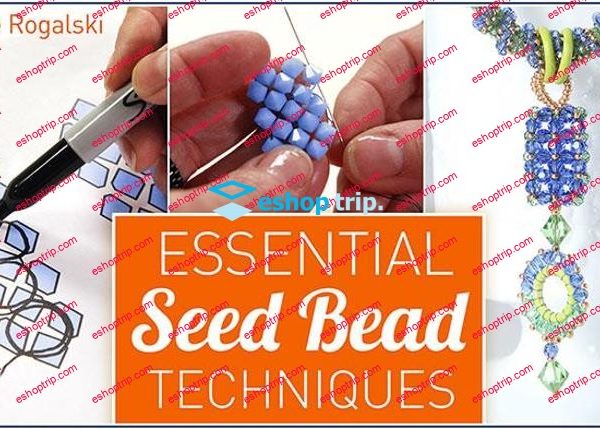 mybluprint Essential Seed Bead Techniques