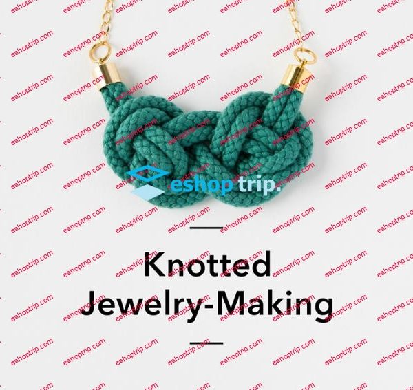 mybluprint Knotted Jewelry Making