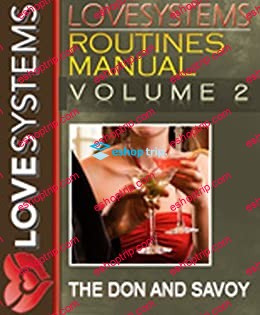 Love Systems Routines Manual Volume 2 1