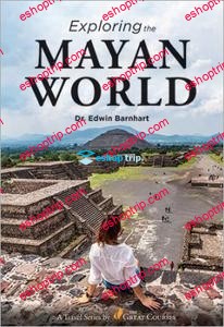 TTC Video Exploring the Mayan World 1