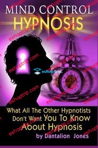 Dantalion Jones Mind Control Hypnosis