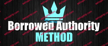 Derek Pierce Borrowed Authority Method 1