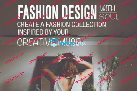 Fashion Design With Soul 1