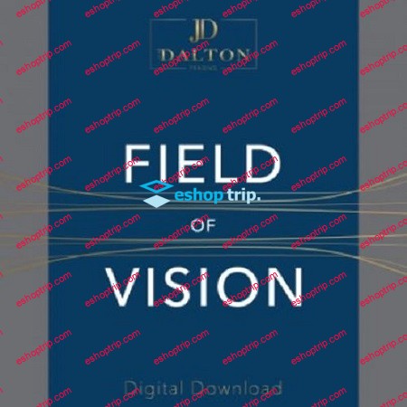 James Dalton Field of Vision Shadow Trader