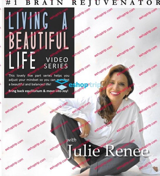 Julie Renee Living A Beautiful Life