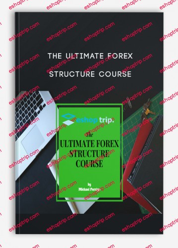 The Ultimate Forex Structure Course 1