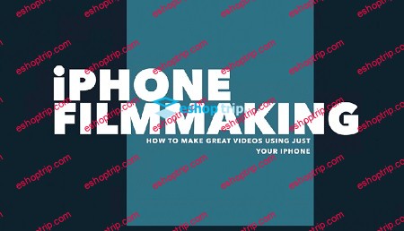 iPhone Filmmaking Make a professional video all on your phone