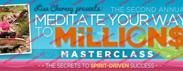 Lisa Cherney Meditate Your Way to Millions