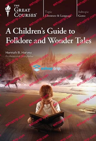 TTC Video A Childrens Guide to Folklore and Wonder Tales