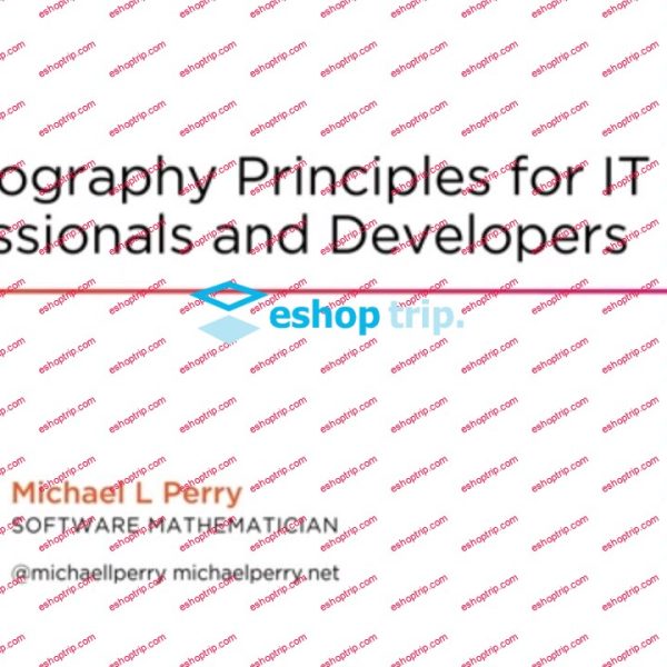 Cryptography Principles for IT Professionals and Developers