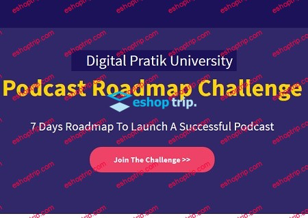 Podcast Roadmap Challenge Digital Pratik University