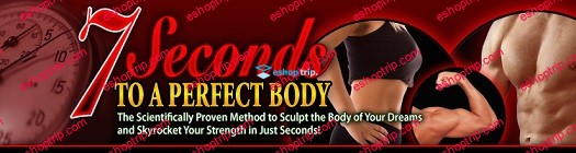 Samurai Strength 7 Seconds To a perfect Body