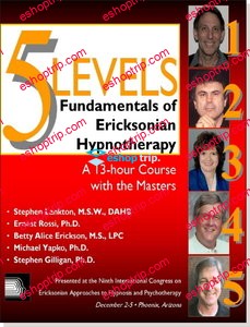 5 Levels Fundamentals of Ericksonian Hypnotherapy