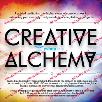 Creative Alchemy A Guided Meditation