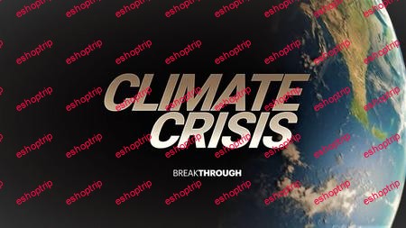 Curiosity TV Breakthrough Climate Crisis 2019