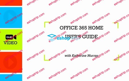 Katherine Murray – Office 365 Home Users Guide