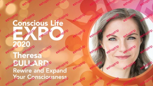 Theresa Bullard Rewire and Expand Your Consciousness