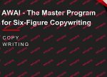 AWAI Masters v3.0 The Fully Overhauled Masters Program for Six Figure Copywriting 2017