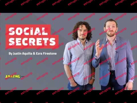 Ezra Firestone and Jason Aquilia Social Secrets 3.0