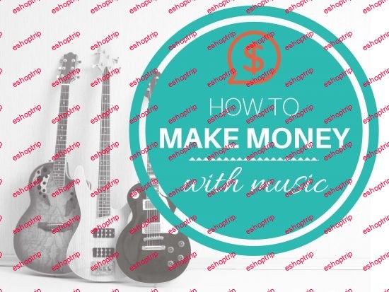 How To Make Money With Music