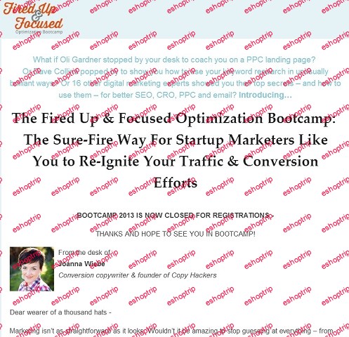 Joanna Wiebe – The Fired Up and Focused Optimization Bootcamp