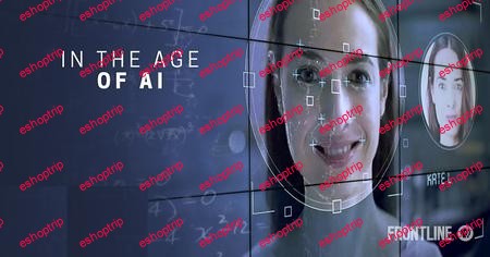 PBS Frontline In The Age Of AI 2019