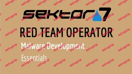 sektor7 institute RED TEAM Operator Malware Development Essentials Course