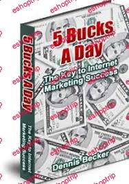 5 Bucks A Day Success System