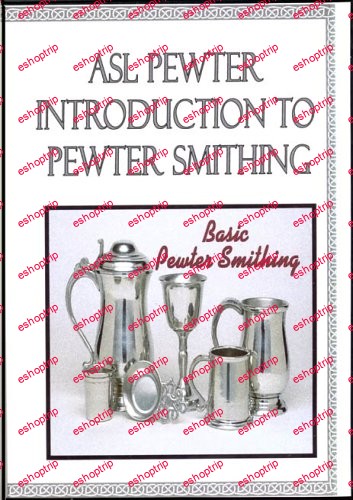 Basic Pewter Smithing