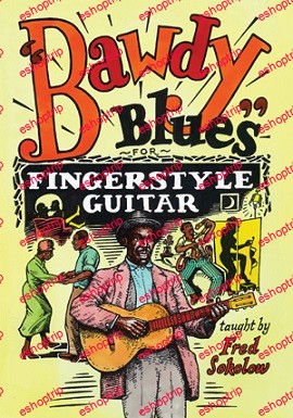 Bawdy Blues for Fingerstyle Guitar