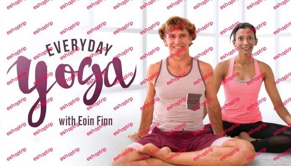 Everyday Yoga With Eoin Finn Insiya Rasiwala Finn