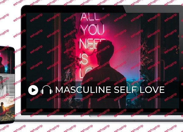 Fearlessman The Masculine Self Love Recordings 1